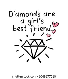 Diamonds are a girl's best friend text and diamond drawing / Vector illustration design for t shirt graphics, prints, posters, cards and other uses.