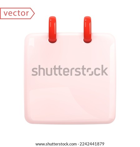 Diary calendar. Tear-off calendar sheet. Light pink sheet of a tear-off calendar with red rings. Realistic 3d plastic cartoon style design. Icon isolated on white background. 3D Vector illustration