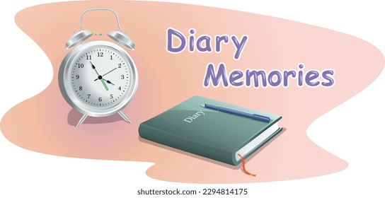 Diary memories concept of alarm clock and diary with pen in vector illustration