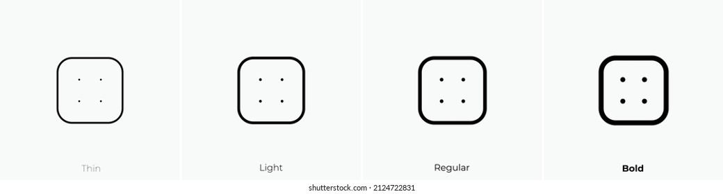 dice four icon. Thin, Light Regular And Bold style design isolated on white background