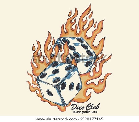 Dice graphic print design apparel, stickers, posters and background. Love card artwork. Sport club. Dice fire vintage artwork. 