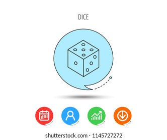 Dice icon. Casino gaming tool sign. Winner bet symbol. Calendar, User and Business Chart, Download arrow icons. Speech bubbles with flat signs. Vector