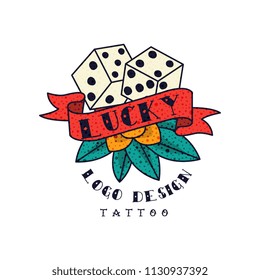 Dice and ribbon with word Lucky, classic American old school tattoo logo design vector Illustration on a white background