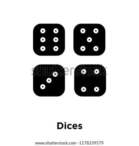 Dices icon vector isolated on white background, logo concept of Dices sign on transparent background, filled black symbol