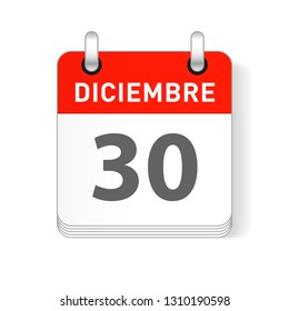 Diciembre 30, December 30 date visible on a page a day organizer calendar in spanish Language
