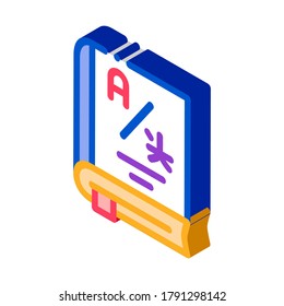 Bildungs- oder Wörterbuchsymbol Vektor. Isometrisches Wörterbuch für Forschung und Lehre Fremdwörter. farbige einzelne Symbolillustration