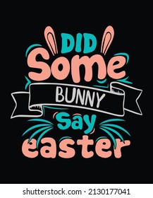 Did Some bunny say Easter