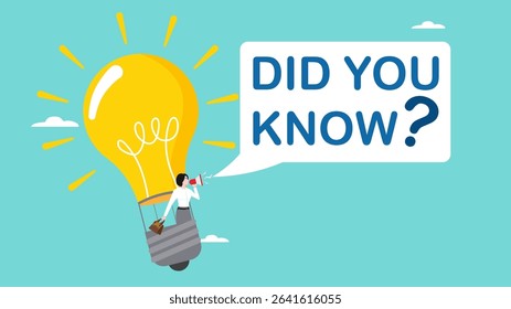 did you know? banner concept illustration, expert information, explanation or solution, woman riding a light bulb idea balloon and using a megaphone with a speech bubble that says did you know?