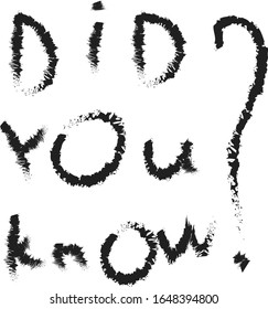 Did you know? Hand brush Lettering text, vector illustration. Heading rubric for site blog newspaper or magazine.