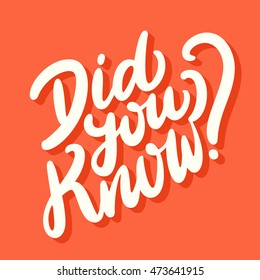 Did you know? Hand lettering.