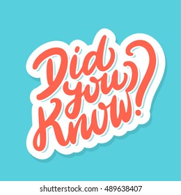 Did you know? Hand lettering.