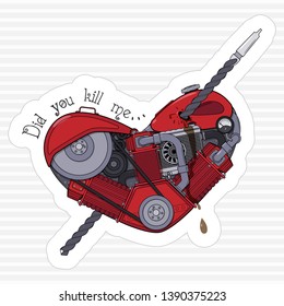 Did you kill me. Motor heart pierced with a drill (like an Cupid's arrow) in the style of steampunk. Sticker for messenger or others. Vector illustration.