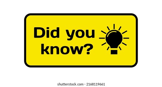 Did you know ask text and black light bulb vector icon. Usefull expert advice sticker bubble with lightbulb and word. Simple template vector illustration did you know banner for web.