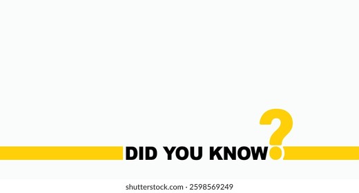 Did You Know blank template label design with question mark. Template post icon for social media, website, app background. Vector Illustration. 