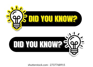 Did you know box frame big set. Did you know text in speech bubble blank template with message and question. Box frame with bulb icons, badge, sticker, label, flat vector, isolated illustration.