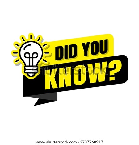 Did you know box frame big set. Did you know text in speech bubble blank template with message and question. Box frame with bulb icons, badge, sticker, label, flat vector, isolated illustration.