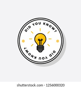 Did You Know with Bulb Icon Vector Illustration