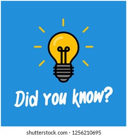 Did You Know with Bulb Icon Vector Illustration