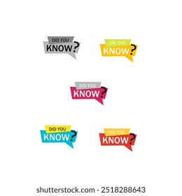 Did you know button sets.Did you know question design illustration, did you know vector sign, Did you know fun fact question icon illustration