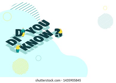 Did You Know. Circle Banner Element. Group Of Little People With Typography For Post Or Article About Interesting Facts Or Life Hacks. Flat Isometric Vector Illustration Isolated On White Background.