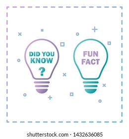 Did you know and fun fact text. Concept for interesting facts poster or banner. wise council or funny facts for learning and expert tutorial. Isolated vector illustration