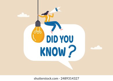 Did you know, fun fact, idea or advice message, useful knowledge or wisdom, expert information, explanation or solution, useful tips concept, woman talk on megaphone on did you know speech bubble.