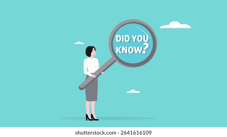 did you know, fun fact, expert information, explanation or solution, idea or advice message, useful knowledge or wisdom, useful tip, woman carrying magnifying glass with did you know text
