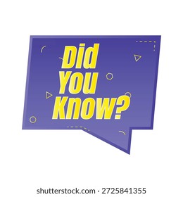 Wussten Sie Spaß Fakten Frage Symbol Illustration Design, Haben Sie gehört noch Zeichen Illustration Vorlage, Kennen Sie Erklärung und Bildung Zeichen