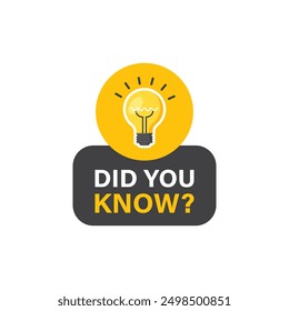 Did you know icon in flat style. Banner with frame and bulb vector illustration on white isolated background. Explanation sign business concept.