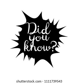 Did you know icon. Did You Know vector sign