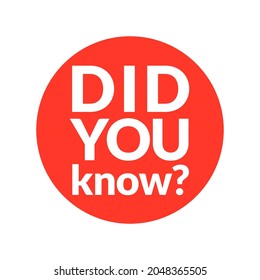 Did you know inform vector question concept advice icon. Simple label did you know design
