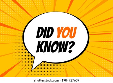 Did you know interesting fact background. Interesting Fact pop art background. Vector Illustration EPS10
