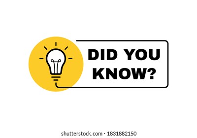 Did You Know label design with light bulb and rays. Logo design. Vector illustration.
