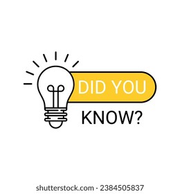 Did You Know label design with light bulb and rays. Logo design. Vector illustration.