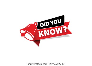 Did You Know label design with bell, ribbon and rays.