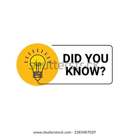 Did You Know label design with light bulb and rays. Logo design. Vector illustration.
