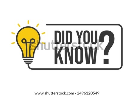 Did You Know label design with light bulb and rays. template post icon for social media background, fun fact blank template fyi vector with lightbulb idea and cable symbol element