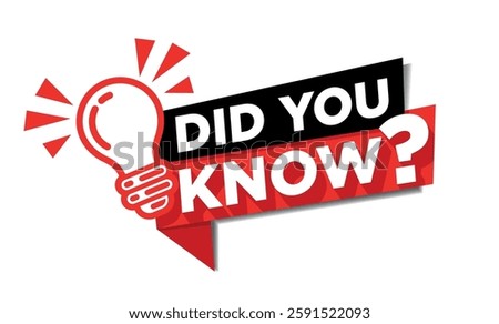 Did You Know label design with light bulb, ribbon and rays. Vector on transparent background.