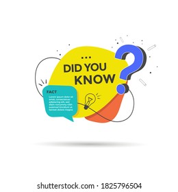 Did you know label with question mark. Vector illustration on white background.