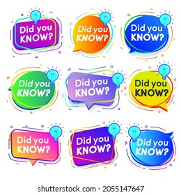 Did you know label set gradient modern style for life hacks, advertising, education, business, interesting funny facts, learning, expert tutorial, wise council, blog label, social media. Vector 10 eps