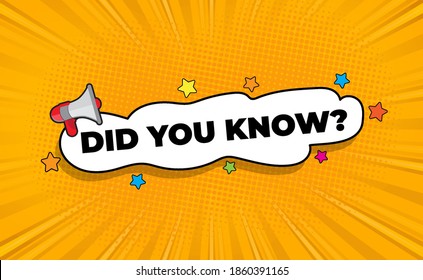Did you know label sticker with speech bubble and megaphone. 