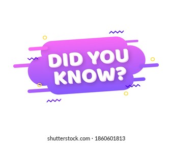 Did You Know Label. Web design. Vector stock illustration.