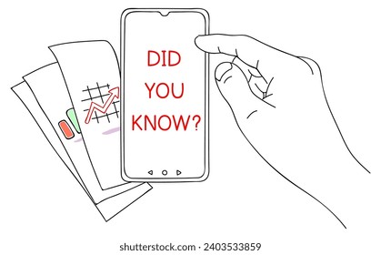 Did you know. Message on smartphone display. Note for business and entertainment. Modern problems and solutions. Sketch in minimalist style. Editable hand drawn contour. Vector