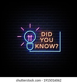 Did You Know Neon Sign Vector. 