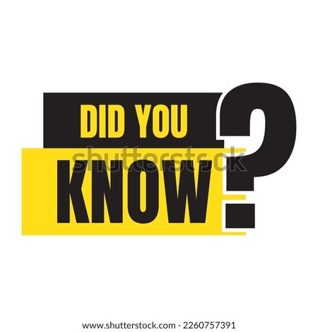 Did you know question design illustration, did you know vector sign
