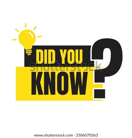 Did you know question design illustration, did you know vector sign, Did you know fun fact question icon illustration