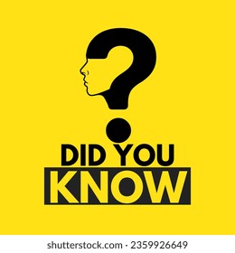 Did you know, question mark and face outline design 