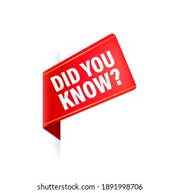 Did you know red ribbon in 3D style on white background. Vector illustration.