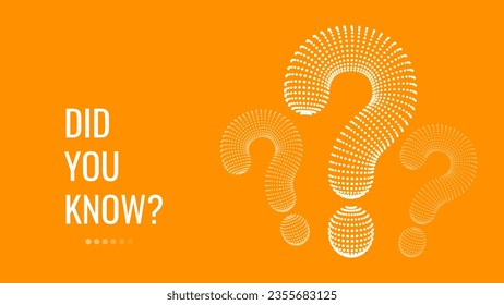 Did You Know Sign. 3D Question Mark Particles Mesh Grid. Ask Symbol. Help Support, FAQ Problem Symbol, Think Education Concept. Vector Illustration. 