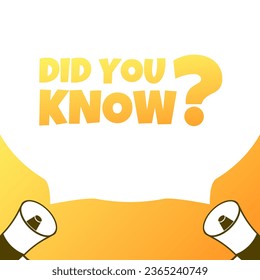 Did you know sign. Flat, yellow, did you know, question sign. Vector icon